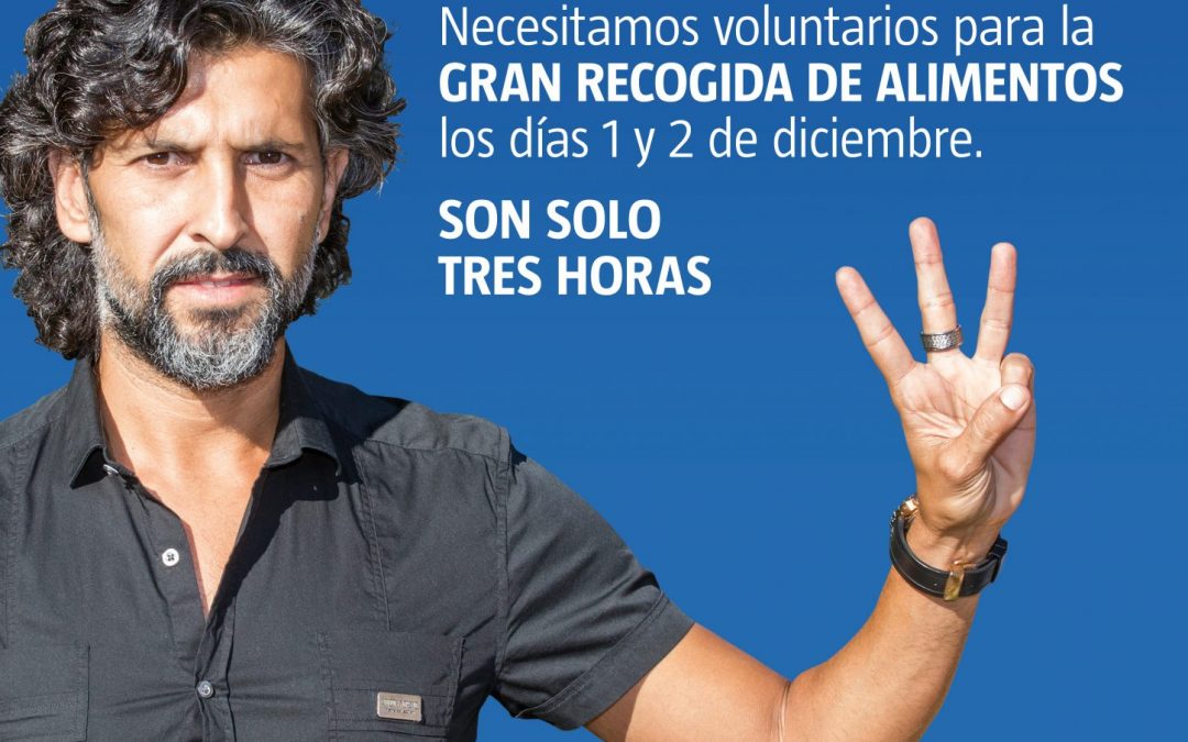 El Banco de Alimentos de Huelva pone en marcha la campaña ‘#Sonsolotreshoras’ para captar voluntarios para su Gran Recogida