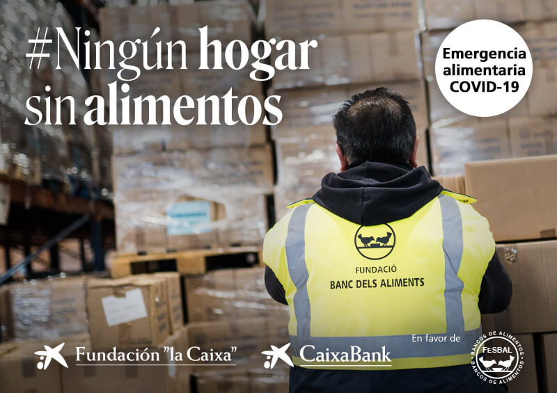 La Caixa inicia una campaña de ayuda al Banco de Alimentos por la crisis del Covid-19